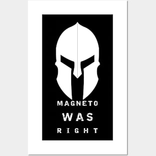 Magneto was right. Posters and Art